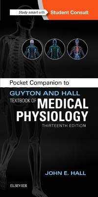 ガイトン＆ホール医科生理学ポケット便覧（第１３版）<br>Pocket Companion to Guyton and Hall Textbook of Medical Physiology （13 PAP/PSC）