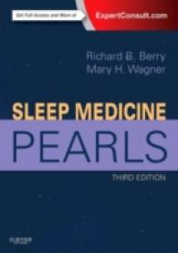 睡眠医学の精髄（第３版）<br>Sleep Medicine Pearls （3RD）