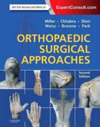 整形外科アプローチ（第２版）<br>Orthopaedic Surgical Approaches （2ND）