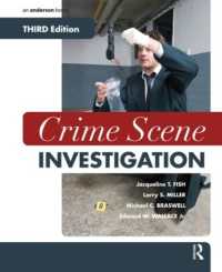 犯罪現場捜査（第３版）<br>Crime Scene Investigation （3RD）