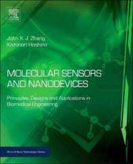 Molecular Sensors and Nanodevices : Principles, Designs and Applications in Biomedical Engineering (Micro & Nano Technologies)