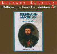 Ferdinand Magellan (2-Volume Set) : The First Voyage around the World: Library Edition (The Library of Explorers and Exploration) （Unabridged）