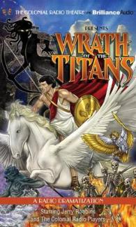 Wrath of the Titans (2-Volume Set) （Unabridged）