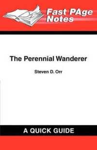 The Perennial Wanderer : An American in the World