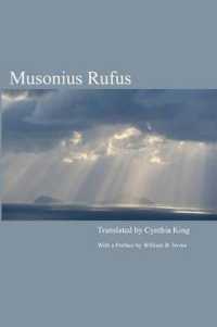 Musonius Rufus : Lectures and Sayings