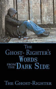 The Ghost- Righter's Words from the Dark Side.
