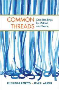 Common Threads : Core Readings by Method and Theme