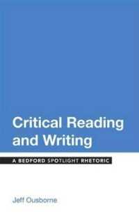 Critical Reading and Writing : A Bedford Spotlight Rhetoric