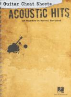 Acoustic Hits Guitar Cheat Sheets : 100 Mega-Hits in Musical Shorthand (Hal Leonard Cheat Sheets)