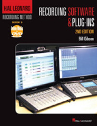 Hal Leonard Recording Method Book 3: Recording Software & Plug-Ins (Music Pro Guides) （2ND）