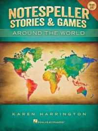 Notespeller Stories & Games - Book 1 : Around the World