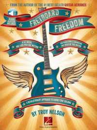 Fretboard Freedom : A 52-Week, One-Lick-Per-Day Method