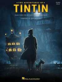 The Adventures of Tintin : Music from the Motion Picture Soundtrack: Piano Solo