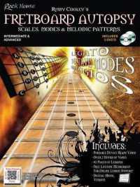 Rusty Cooley's Fretboard Autopsy : Scales, Modes & Melodic Patterns