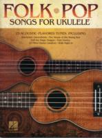 Folk Pop Songs for Ukulele