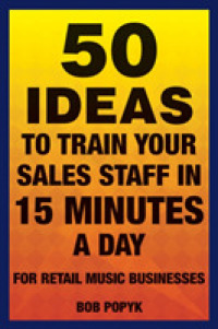 50 Ideas to Train Your Sales Staff in 15 Minutes a Day : For Retail Music Businesses