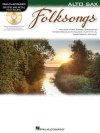 Folksongs : Instrumental Play-along for Alto Sax (Instrumental Play-along) （PAP/COM）