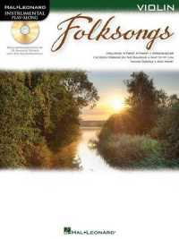 Folksongs : Instrumental Play-along for Violin (Instrumental Play-along) （PAP/COM）