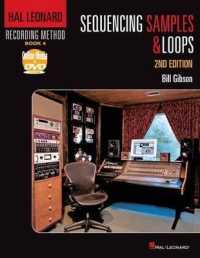 Hal Leonard Recording Method Book 4: Sequencing Samples and Loops (Music Pro Guides) （2ND）