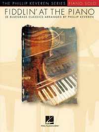 Fiddlin' at the Piano : The Phillip Keveren Series