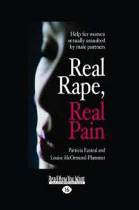 Real Rape, Real Pain : Help for Women Sexually Assaulted by Male Partners （Large Print）