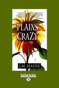 Plains Crazy : A Mad Dog & Englishman Mystery: Easyread Large Edition （LRG）