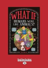 What If Humans were like Animals （Large Print）
