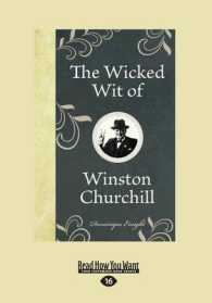 The Wicked Wit of Winston Churchill （Large Print）