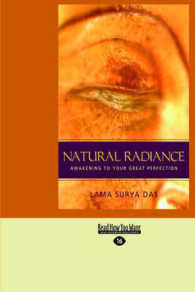 Natural Radiance : Awakening to Your Great Perfection （Large Print）