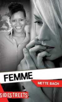 Femme (Lorimer Sidestreets)