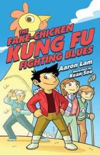 The Fake-Chicken Kung Fu Fighting Blues (Lorimer Illustrated Humor)
