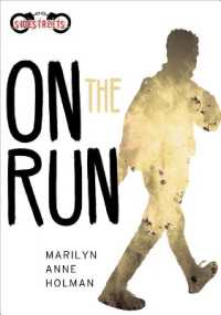 On the Run (Lorimer Sidestreets) （Library Binding）