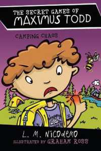 Camping Chaos (Secret Games of Maximus Todd)
