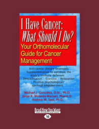 I Have Cancer : What Should I Do? （Large Print）