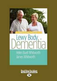 A Caregiver's Guide to Lewy Body Dementia （Large Print）
