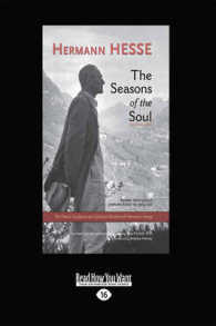 The Seasons of the Soul : The Poetic Guidance and Spiritual Wisdom of Herman Hesse （Large Print）