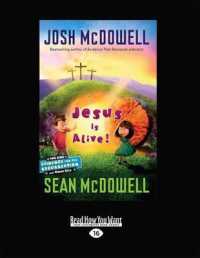Jesus is Alive! : Evidence for the Resurrection for Kids （Large Print）
