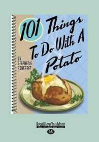101 Things to do with a Potato （Large Print）