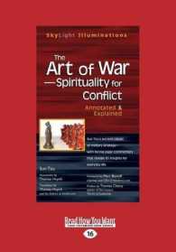 The Art of Warâ€'Spirituality for Conflict : Annotated & Explained （Large Print）