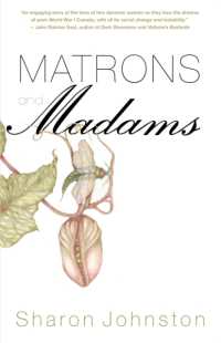 Matrons and Madams (Bread and Roses)
