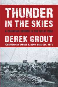 Thunder in the Skies : A Canadian Gunner in the Great War