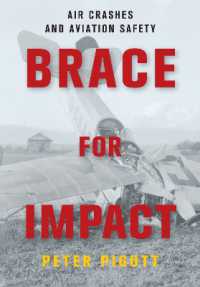 Brace for Impact : Air Crashes and Aviation Safety