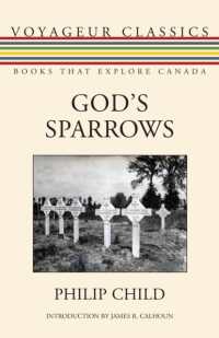 God's Sparrows (Voyageur Classics)