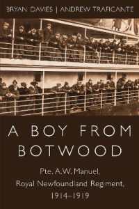 A Boy from Botwood : Pte. A.W. Manuel, Royal Newfoundland Regiment, 1914-1919