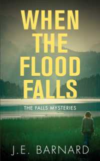 When the Flood Falls : The Falls Mysteries