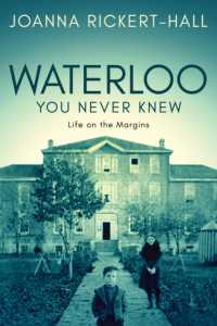 Waterloo You Never Knew : Life on the Margins