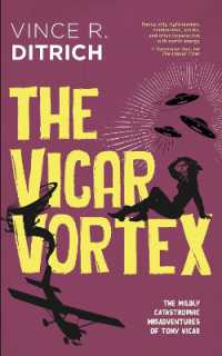 The Vicar Vortex (The Mildly Catastrophic Misadventures of Tony Vicar)