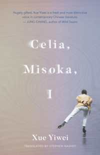 Celia, Misoka, I