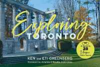 Exploring Toronto : A Guide to 28 Unique Public Spaces
