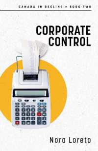 Corporate Control : Canada in Decline Book Two